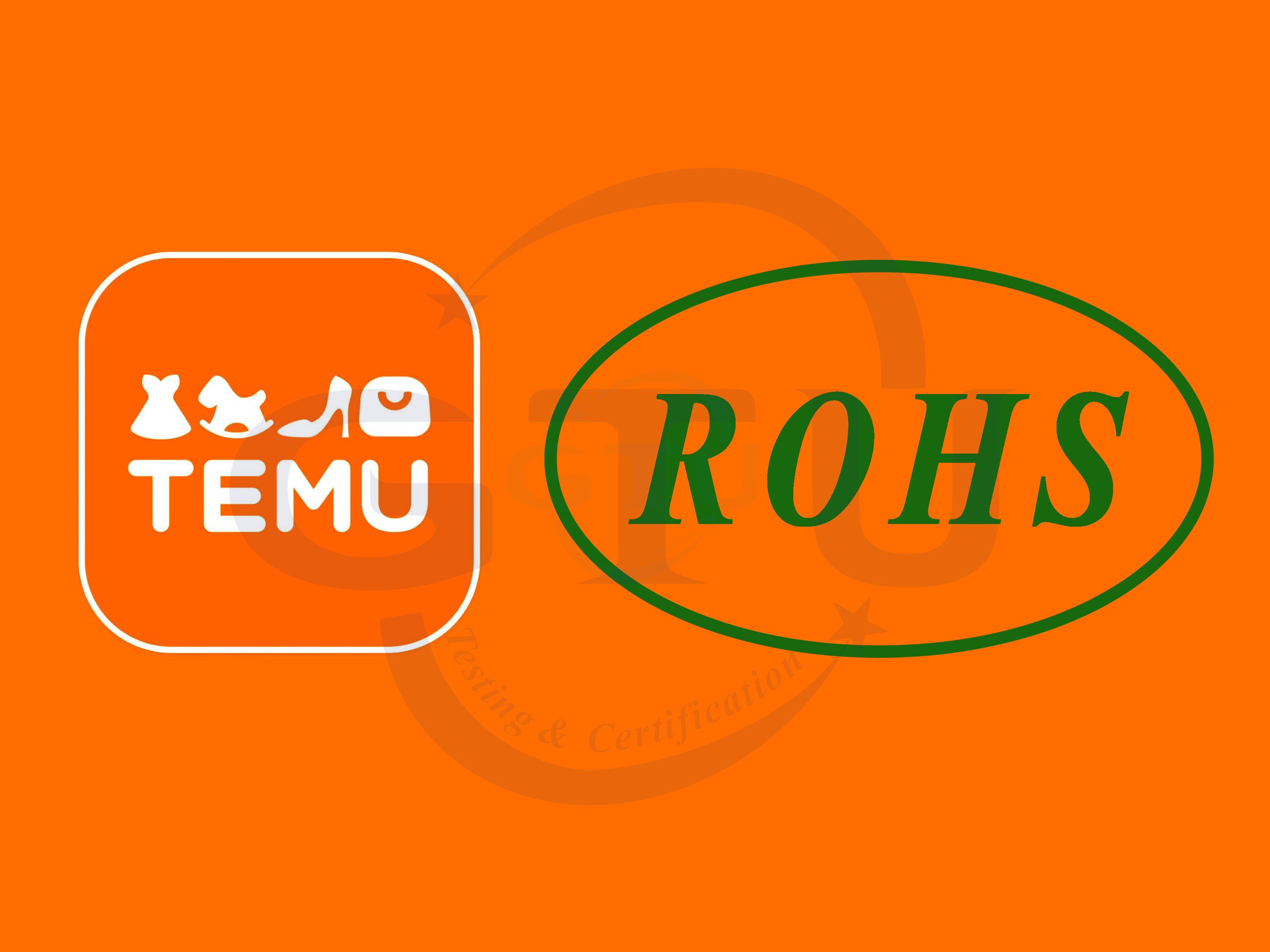 你在TEMU的商品即将下架，TEMU平台CE-ROHS新规来了